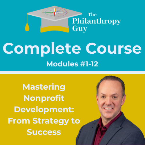 Mastering Nonprofit Development: From Strategy to Success (Full Course)