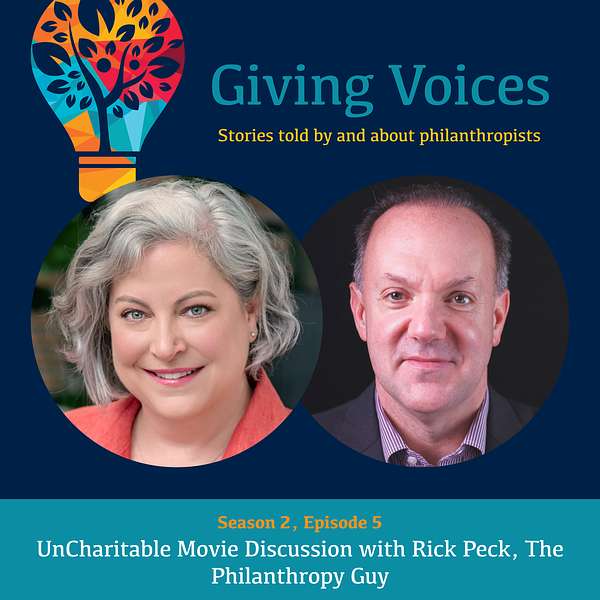 UnCharitable Movie Discussion with Rick Peck, The Philanthropy Guy